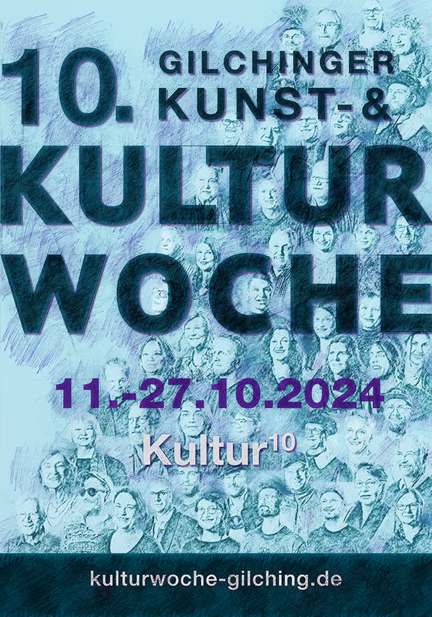 KuKuWo 2024 – Kulturwoche Gilching: Bild 2 von 228