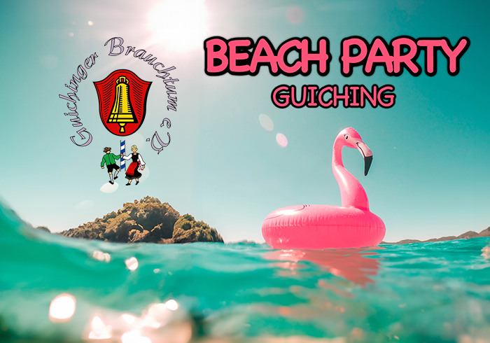 Guichinger Brauchtum Beach Party 2024